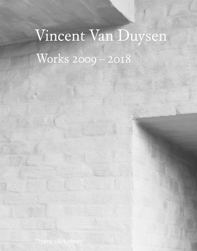 Vincent Van Duysen Værker 2009–2018