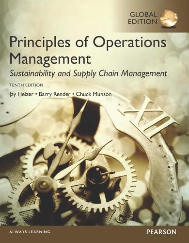 Principper for Operations Management: Bæredygtighed og Supply Chain Management Global Edition