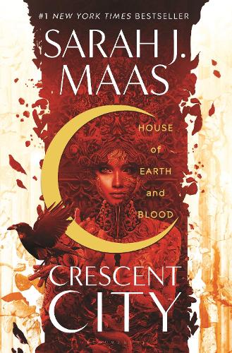 House of Earth and Blood: Den första boken i den SENSATIONELLA Crescent City-serien från skaparen av ACOTAR