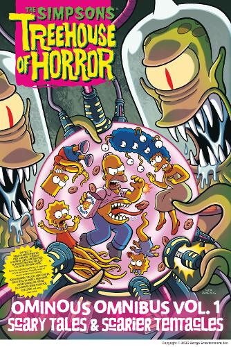 The Simpsons Treehouse of Horror Ominous Omnibus Vol. 1: Pelottavia tarinoita ja vielä pelottavampia lonkeroita