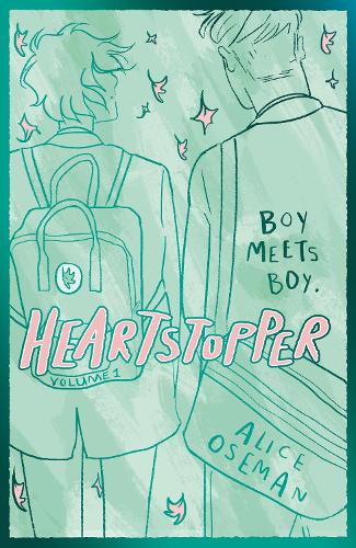 Heartstopper Volume 1: Ilmiömäinen sarjakuvaromaanisarja nyt myös Netflixissä!