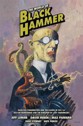 The World of Black Hammer Library Edition Volym 1