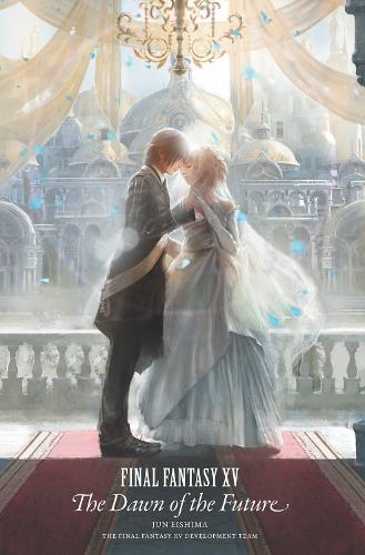 Final Fantasy XV: Fremtidens Morgengry Final Fantasy XV: Fremtidens Morgengry