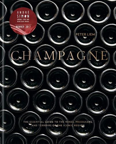 Champagne: Den essentielle guide til vinene, producenterne og terroirerne i den ikoniske region