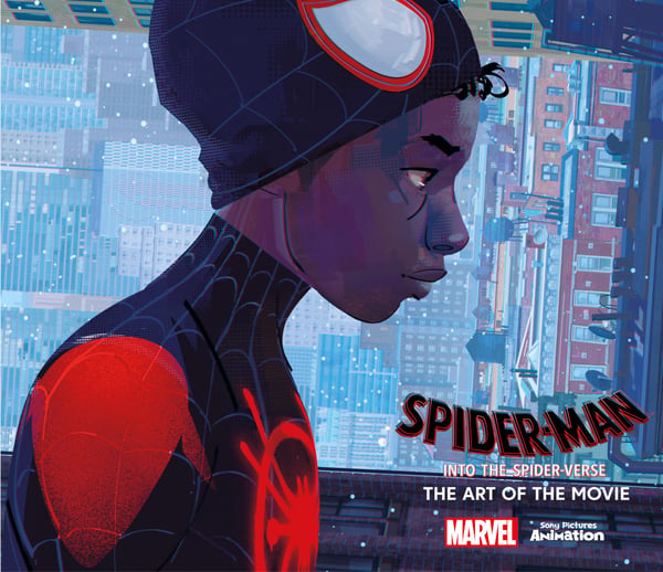 Spider-Man: Into the Spider-Verse - The Art of the Movie