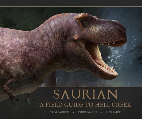 Saurian: En Felthåndbog til Hell Creek