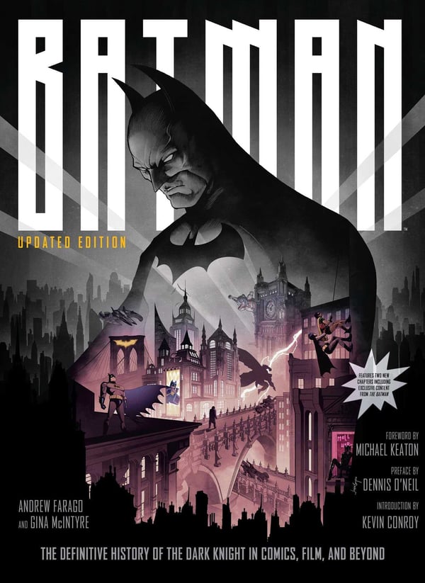 Batman: The Definitive History of the Dark Knight in Comics Film and Beyond - Päivitetty versio