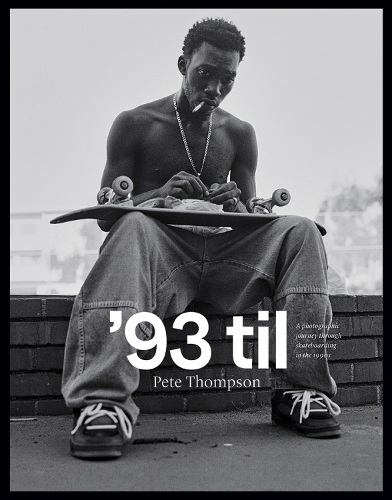 '93 til: En fotografisk rejse gennem skateboarding i 1990'erne