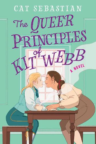 The Queer Principles Of Kit Webb: En roman