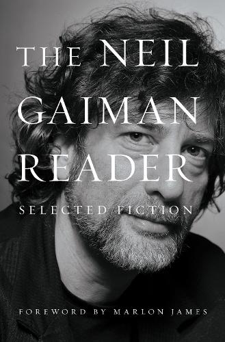 The Neil Gaiman Reader: Udvalgt fiktion