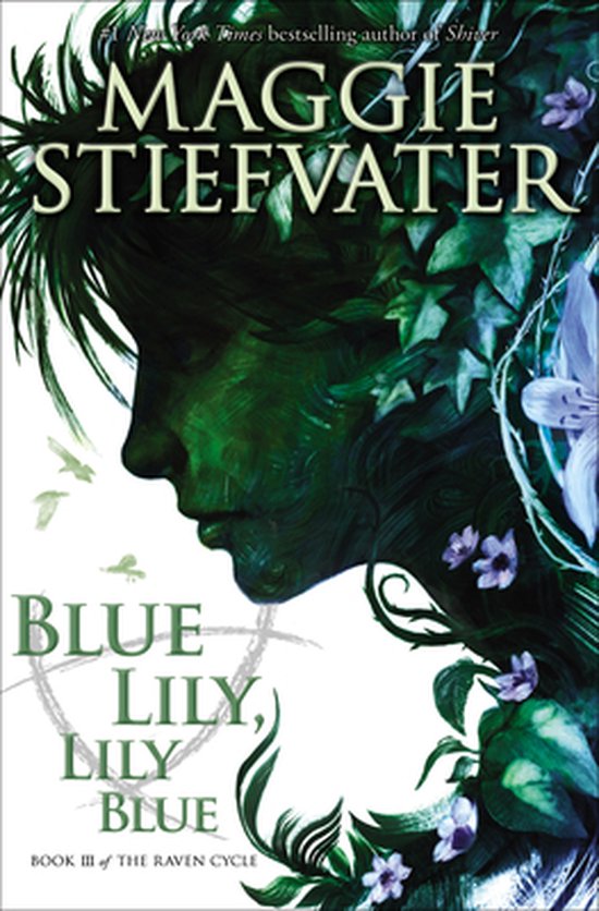 The Raven Cycle #3: Sininen Lilja, Lilja Sininen