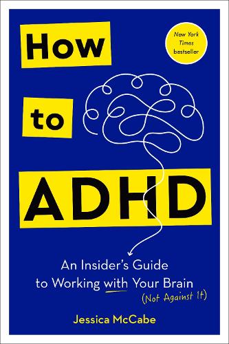 Sådan ADHD: En insiders guide til at arbejde med din hjerne (ikke imod den)