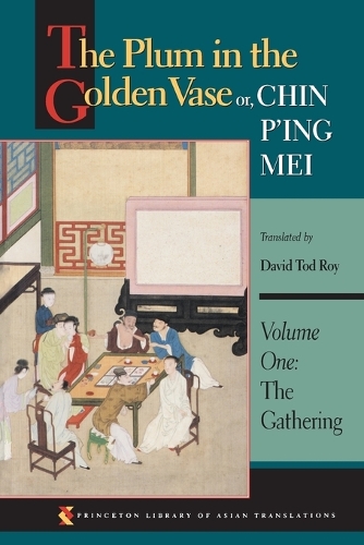 Blommen i den gyldne vase eller Chin P'ing Mei Bind Et: Samlingen Blommen i den gyldne vase eller Chin P'ing Mei Bind Et: Samlingen