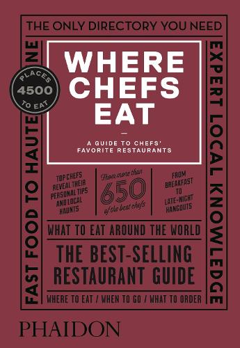 Where Chefs Eat: Opas kokkien suosikkiravintoloihin
