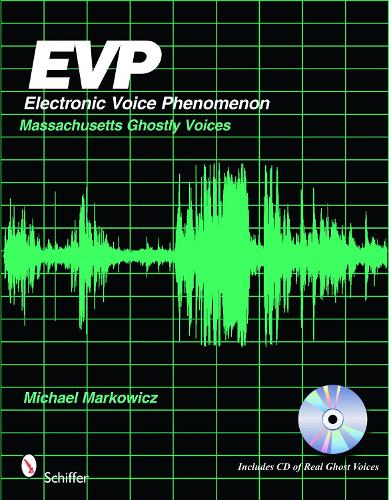 EVP: Elektroninen ääni-ilmiö: Massachusettsin aavemaiset äänet