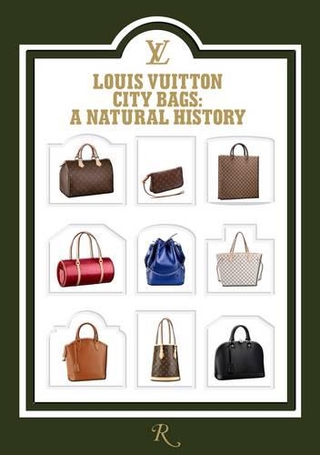 Louis Vuitton City Bags: En Naturhistorie Louis Vuitton City Bags: En Naturhistorie