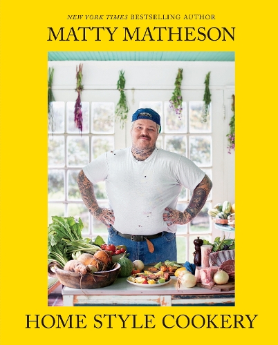 Matty Matheson: Matlagning i hemstil