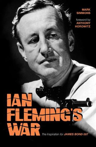 Ian Flemings krig: Inspirationen til 007