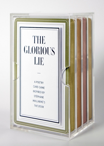The Glorious Lie / The Glory of the Lie: Korttipeli, jonka inspiraationa on Stéphane Mallarmén The Book