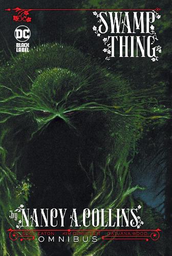 Swamp Thing af Nancy A. Collins Omnibus: (Ny udgave)