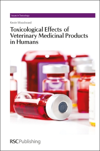 Toxikologiska effekter av veterinärmedicinska produkter på människor: Volym 1