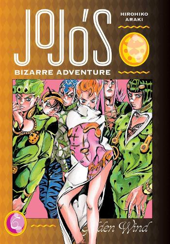 JoJo's Bizarre Adventure: Del 5 - Golden Wind Vol. 6
