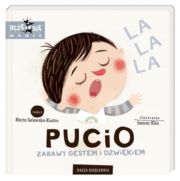 Pucio. Leg med bevægelser og lyde. Pucio. Leg med bevægelser og lyde.