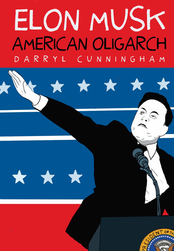 Elon Musk: American Oligarch 9781644215227