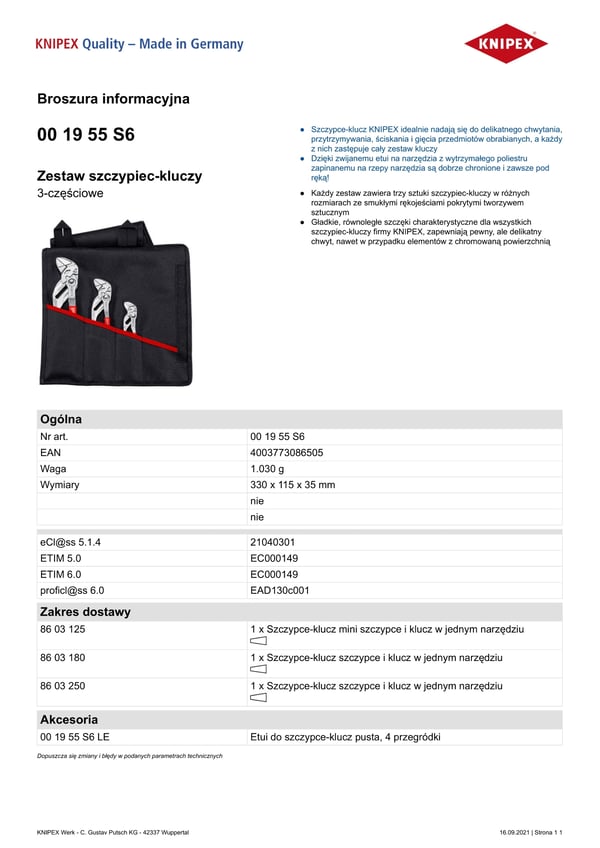PUTKIPIHTISARJA LAKKUUN SISÄLTÄEN 3-OSAINEN 125, 180, 250 MM - KN 00 19 556