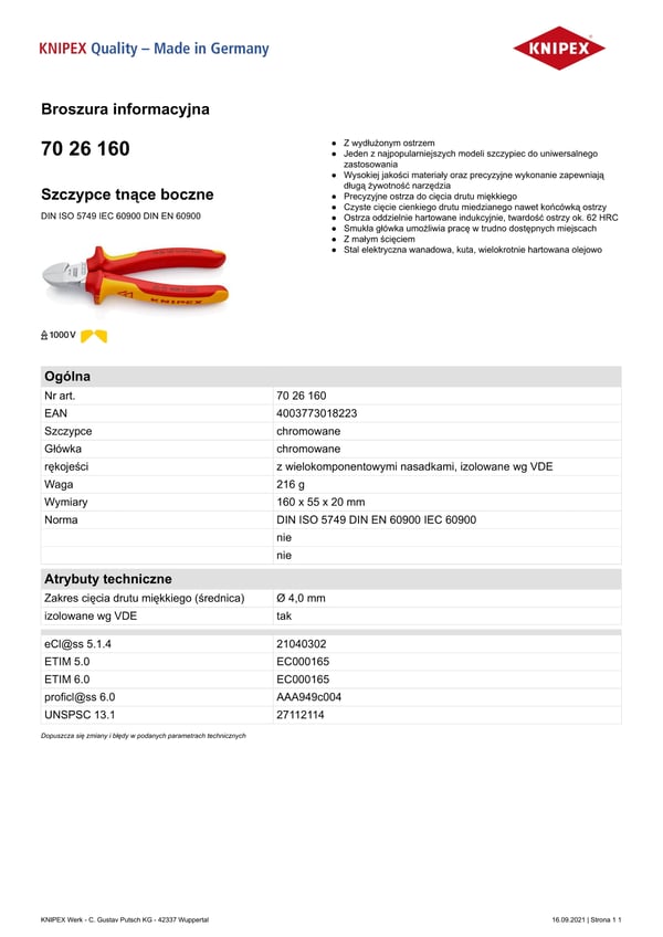 Eristetyt sivuleikkuripihdit 160 mm - KN 70 26 160