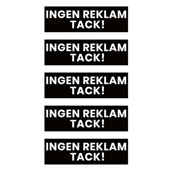 5-pack Ingen Reklam Tack Klistermärke Dekal Svart 3,5×10,5cm 5-pack Ingen Reklam Tack Klistermärke Dekal Svart 3,5×10,5cm