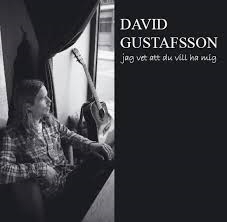 David Gustafsson - Jag Vet Att Du Vill Ha Mig (CD)