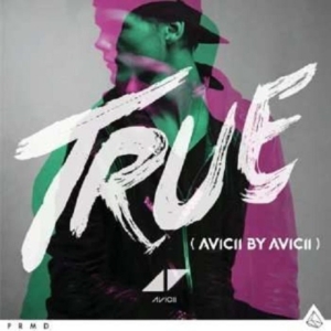 Avicii - True - Avicii By Avicii (CD) Avicii - True - Avicii By Avicii (CD)