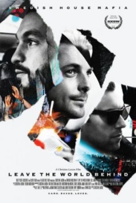 Swedish House Mafia - Shm - Leave The World Behind (MusicDVD)