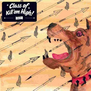Class Of Kill'em High - S/T Lp Sort + Cd (LP)