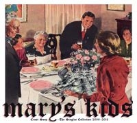 Mary's Kids - Crust Soup - The Singles Collection 2006-2013 (Digipak CD) (CD)