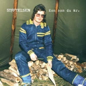 Stiftelsen - Kom Som Du Är (CD)