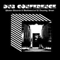 Edwards & Winston & Blackbeard - Dub Conference At 10 Downing Street (LP)