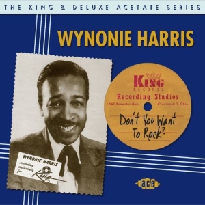 Harris Wynonie - Don't You Want To Rock - The King & (CD)