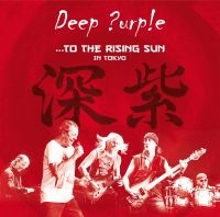 Deep Purple - ...To The Rising Sun (Tokiossa) (Musiikki-DVD)