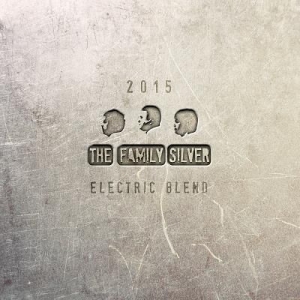 Family Silver - Electric Blend (LP) Family Silver - Electric Blend (LP)