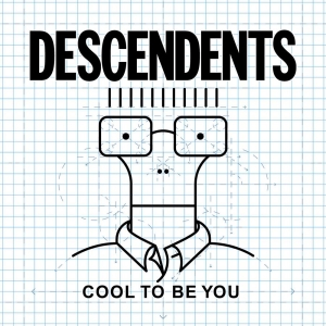 Descendents - Cool To Be You (CD)