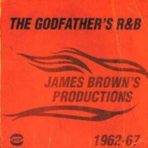 Various Artists - Godfather's R&B: James Brown's Prod (CD)