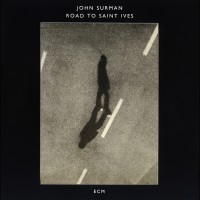 Surman John - Road To Saint Ives (CD) Surman John - Road To Saint Ives (CD)