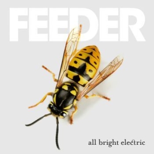 Feeder - All Bright Electric (Deluxe Cd) (CD)
