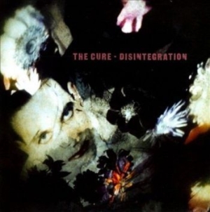 Cure - Disintegration (CD)