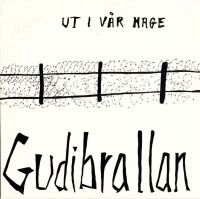 Gudibrallan - Uti Vår Hage (180 G Vinyl) (LP)