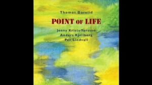 Thomas Darelid - Point Of Life (CD)