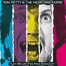 Petty Tom & The Heartbreakers - Let Me Up (I've Had Enough) (Vinyyli) (LP)