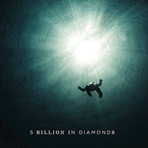 5 Billion In Diamonds - 5 Billion In Diamonds (CD)